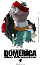 Domerica the Monster