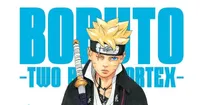 Le manga Boruto: Two Blue Vortex annonce une pause d'un mois