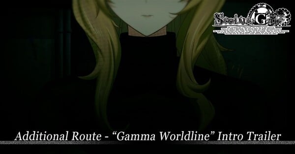 Steins;Gate Re:Boot : une bande-annonce révèle la route « Gamma Worldline »