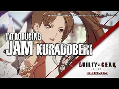 Guilty Gear -Strive- Streams Jam Kuradoberi Starter Guide