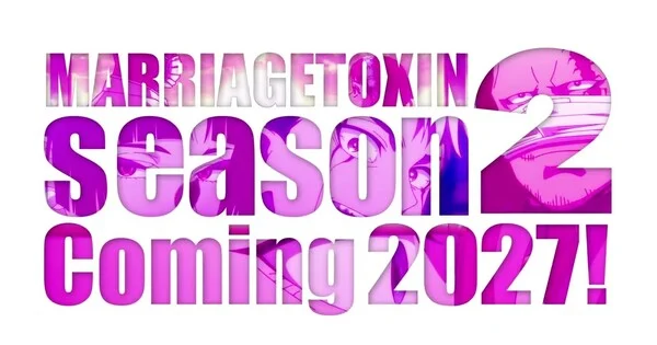 L'anime Marriage Toxin confirme une saison 2 pour 2027