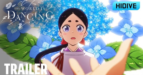 HIDIVE diffusera l'anime The World is Dancing cet été
