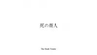 The Death Vendor