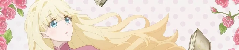 Bibliophile Princess est désormais disponible en version doublée anglaise sur HIDIVE