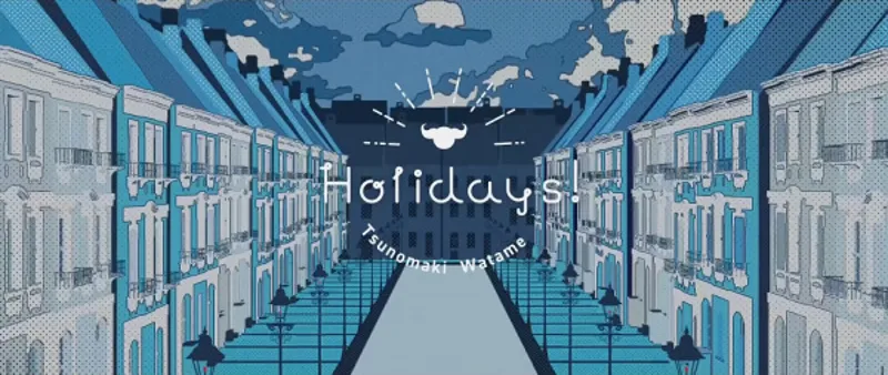 Le clip de 'Holidays!' de Tsunomaki Watame est disponible