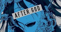 Le manga After God entre en pause après ses derniers chapitres