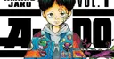 La série manga A-DO de Jaku Amano se terminera le 18 novembre