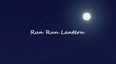 Run Run Lantern