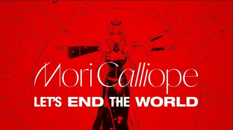 Le clip de « Let's End the World » de Mori Calliope est maintenant en ligne