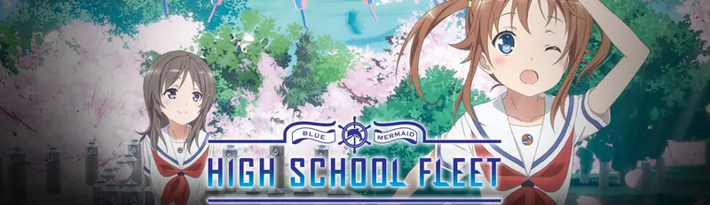 High School Fleet est désormais disponible sur Crunchyroll