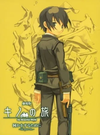 Kino's Journey: In Order to Do Something - Life Goes On