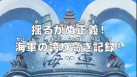 One Piece: Unwavering Justice! The Navy's Proud Log!