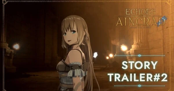Sword Art Online: Echoes of Aincrad dévoile sa 2ème bande-annonce narrative